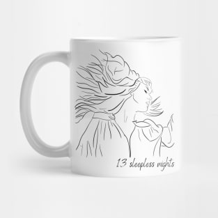 13 sleepless nights Mug